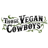 Those Vegan Cowboys